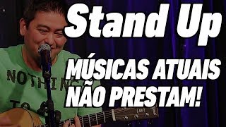 AS MÚSICAS DE HOJE NÃO TEM LETRA - Stand Up Comedy - André Santi