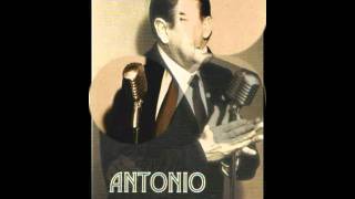 Antonio -Canciones inolvidables- "Los días del arco iris"