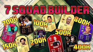 FIFA 19 SQUAD BUILDER 100K 150K 200K 400K 500K 700K 800K SQUAD BUILDER FUT CHAMPIONS FIFA 19