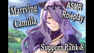 [FE Fates] Marrying Camilla/ Support Rank S [Audio Roleplay/ASMR]