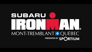 HIGHLIGHTS: 2017 Subaru IRONMAN Mont-Tremblant Presented by Sportium