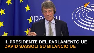 Bilancio Ue, Sassoli: «Vogliamo dare una risposta a tagli ingiustificabili»