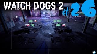 Watch Dogs 2 #26 - Крысиная академия (реалистичный уровень, прохождение, gameplay)