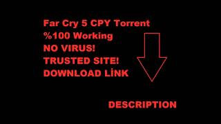 FAR CRY 5 CPY TORRENT %100 WORKİNG ÇALIŞIYOR İNDİRME LİNKİ AÇIKLAMADA