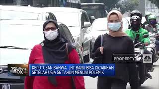 JHT Bisa Dicairkan Setelah Usia 56 Tahun, Ini Kata Ida Fauziyah