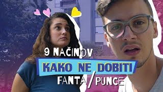 Neki za lajf: KAKO NE DOBIT PUNCE/FANTA