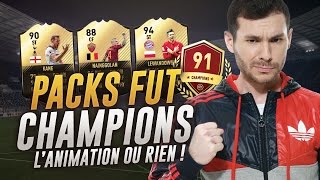 FIFA17 - PACKS FUT CHAMPIONS - L'ANIMATION OU RIEN !