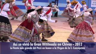 Así se vivió la Wititeada en Chivay, en honor a la virgen de la I. Concepción.