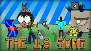 The 1.8 Song! - Minecraft "Bountiful Update" Song!