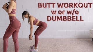 Perky & Round Butt Workout ? With or Without Dumbbells
