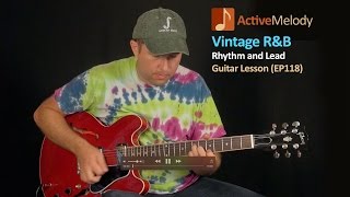 Vintage R&B (Rhythm and Blues) Guitar Lesson - EP118