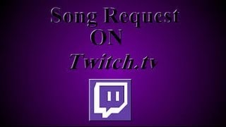 How to request songs on twitch