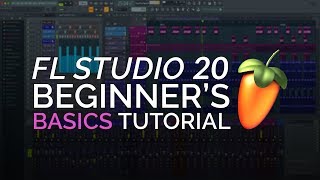 FL Studio 20 - Complete Beginner Basics Tutorial