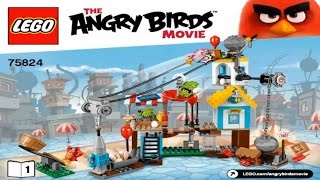 LEGO Angry Birds 2016 PIG CITY TEARDOWN 75824 - Лего Злые птички Разгром Свинограда #1