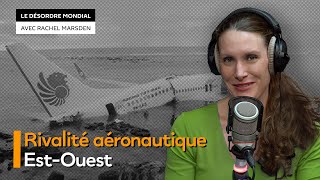 L’aéronautique, «une rivalité pour l’hégémonie mondiale», pour l’ancien vice-président d’Airbus