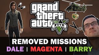 GTA V - Dale, Magenta, Barry [Removed Missions] [Beta Analysis]