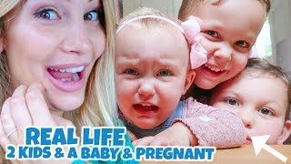 REAL LIFE PREGNANT WITH 2 KIDS & A BABY