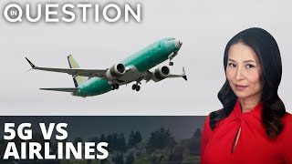 Airlines warn against “catastrophic” 5G rollout
