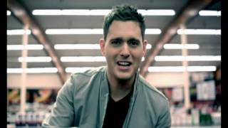 Michael Buble haven t met you yet