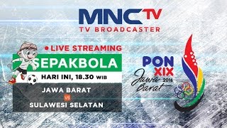JAWA BARAT VS SULAWESI SELATAN (PEN 5-4) - FINAL SEPAK BOLA - PON 2016