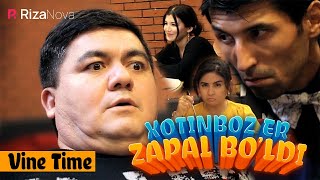 Vine Time - Xotinboz er zapal bo'ldi (hajviy ko'rsatuv)