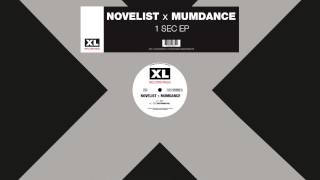Novelist x Mumdance - Shook