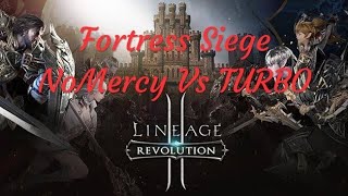FS #9 ( NoMercy Vs TURBO ) Lineage 2 Revolution