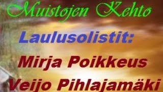 Muistojen kehto fox - laulaa Mirja Poikkeus