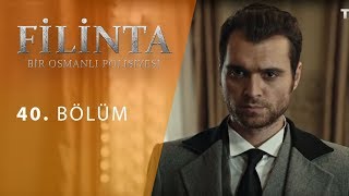 Filinta 40.Bölüm