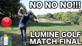 RICK & PETE Vs LUMINE GOLF PROS FINAL PART