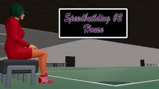 Chathouse 3D Speedbuilding #2 House