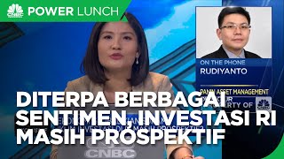 Sentimen BBM Hingga Inflasi, Iklim Investasi RI Masih Prospektif?