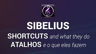 SIBELIUS | Shortcuts list - and what they do // EN / PT-br ATALHOS para Sibelius
