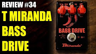BASS DRIVE  (T MIRANDA) - REVIEW #34
