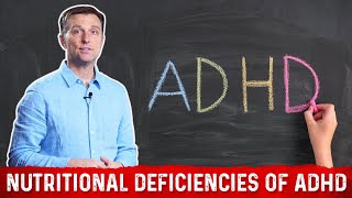 Nutritional Deficiencies that Cause ADHD
