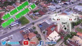 Vôo Drone - Av Ewerton Xavier (Itaipu) #1