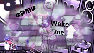 [♫]CPMV-Wake Me Up