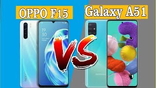 Samsung Galaxy A51 vs Oppo F15  I   full Comparison   I   New Trend  I