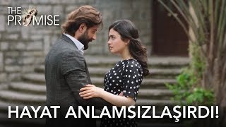 Hayat anlamsızlaşırdı, yaşayamazdım.... | Yemin 61. Bölüm (English and Spanish)