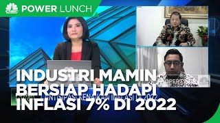 Inflasi RI 2022 Diproyeksi Bisa 7%, Ini Persiapan Industri Mamin