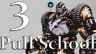 Paragon | Riktor Montage - Pull School #3