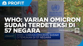 Waduh! WHO Sebut Varian Omicron Sudah Ditemukan di 57 Negara