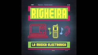 Righeira - La Musica Electronica