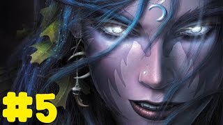 Warcraft 3: Reign of Chaos - Night Elf Campaign - Walkthrough - Part 5 - Brothers in Blood (HD)
