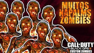 MILHARES DE NAPALMS ZOMBIES - Black Ops 3 - Custom Zombies - #ENCONTRODEINSCRITOS
