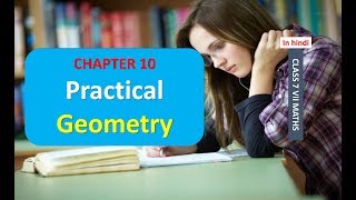 CLASS 7 VII MATHS CHAPTER 10 PRACTICAL GEOMETRY NCERT CBSE IN HINDI