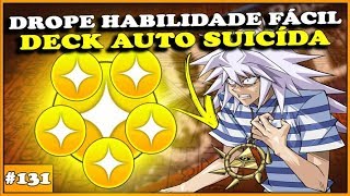 DECK SUICIDA PRA DROPA HABILIDADE E FARMA EVENTO - Yu-Gi-Oh! Duel Links