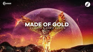 Daveepa & Chris Ponate - Made Of Gold (Official Audio)