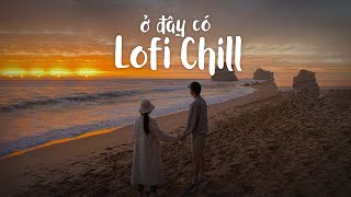 Những Bản Lofi Việt Nhẹ Nhàng Cực Chill | Nhạc Lofi Chill Buồn 2022 Lofi TikTok Gây Nghiện Hay Nhất