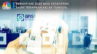 BPJS Kesehatan Hapus Kelas, Segera Terapkan Kelas Standar